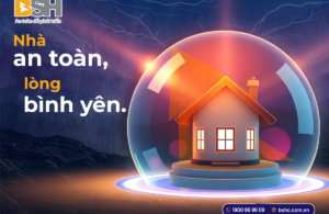 BSH - Nhà An Toàn - Lòng Bình Yên