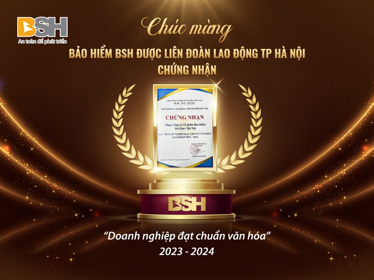 BSH được công nhận “Doanh nghiệp đạt chuẩn văn hóa?giai đoạn 2023?024